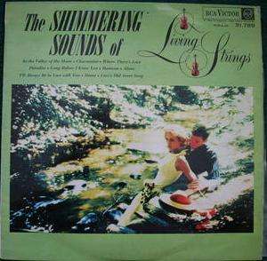 SHIMMERING SOUNDS OF LIVING STRINGS -- VINYL LP RECORD