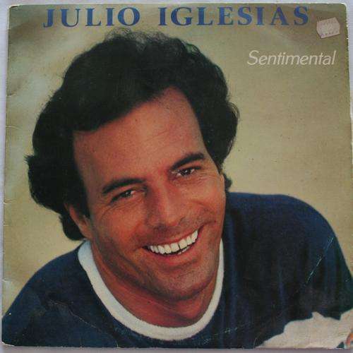 JULIO IGLESIAS -- SENTIMENTAL -- VINYL LP RECORD
