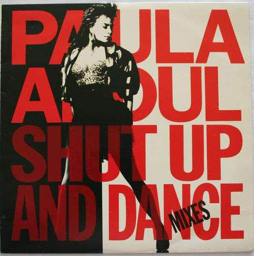 PAULA ABDUL -- SHUT UP AND DANCE -- VINYL LP RECORD
