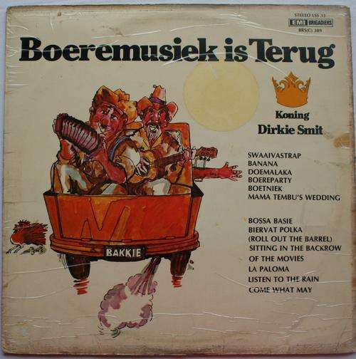 DIRKIE SMIT ORKES -- BOEREMUSIEK IS TERUG -- VINTAGE AFRIKAANS VINYL LP RECORD