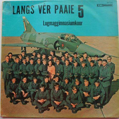 LANGS VER PAAIE 5 -- LUGMAGGIMNASIUMKOOR-- VINYL LP RECORD
