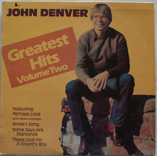 JOHN DENVER -- GREATEST HITS VOL 2 -- VINYL LP RECORD