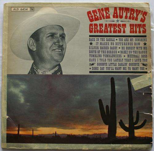 GENE AUTRY -- GREATEST HITS -- VINYL LP RECORD