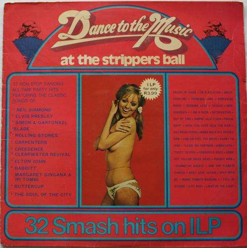 DANCE TO THE MUSIC AT THE STRIPPERS BALL -- VARIOUS -- VINYL LP RECORD