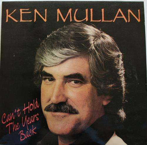 KEN MULLEN -- CAN'T HOLD BACK THE YEARS -- SIGNED -- VINYL LP RECORD