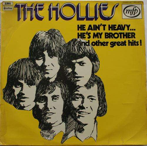 THE HOLLIES -- HE AIN'T HEAVY, HE'S MY BROTHER AND OTHER HITS -- VINYL LP RECORD
