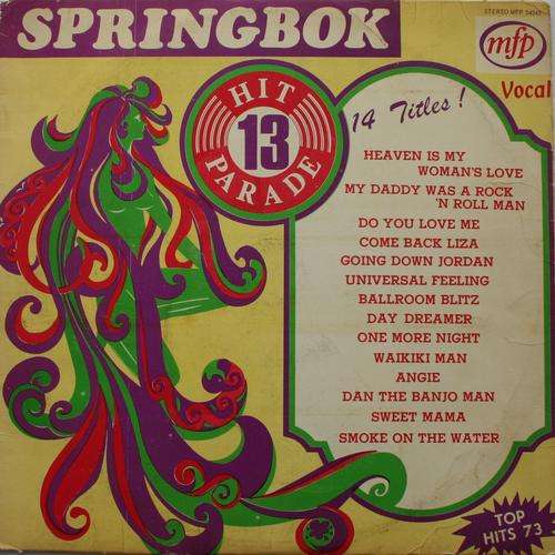 SPRINGBOK HIT PARADE VOL: 13 -- VINYL LP RECORD