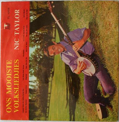 NICK TAYLOR -- ONS MOOISTE VOLKSLIEDJIES -- VINYL LP RECORD