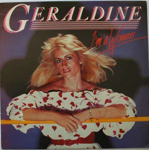 GERALDINE -- I'M A WOMAN -- VINYL LP RECORD