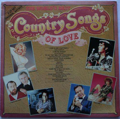 WORLDS BEST COUNTRY SONGS OF LOVE -- VARIOUS -- DOUBLE VINYL LP RECORD