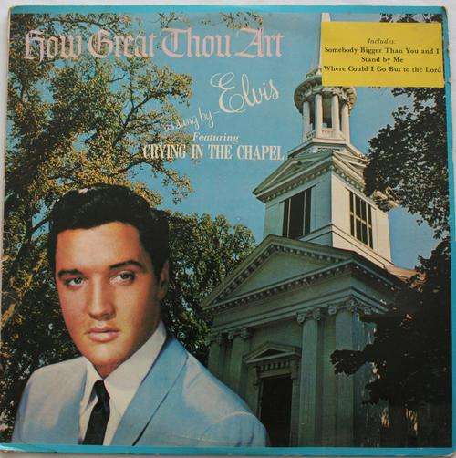 ELVIS PRESLEY -- HOW GREAT THOU ART -- VINYL LP RECORD