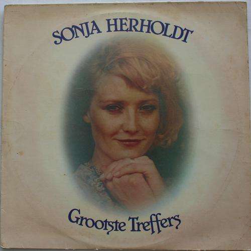 SONJA HERHOLDT -- GROOTSTE TREFFERS -- VINTAGE AFRIKAANS VINYL LP RECORD