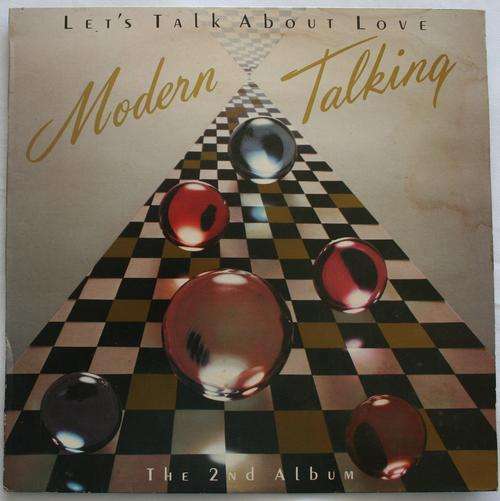 MODERN TALKING -- LET'S TALK ABOUT LOVE -- THE 2nd ALBUM -- VINYL LP RECORD