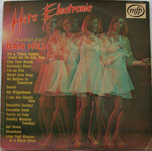 DAN HILL -- HITS ELECTRONIC VOLUME 1 -- VINYL LP RECORD