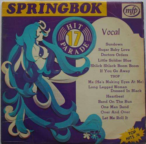 SPRINGBOK HIT PARADE VOL: 17 -- VINYL LP RECORD
