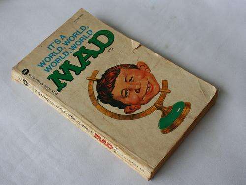 MAD MAGAZINE -- PAPERBACK BOOK #19 -- ITS A WORLD, WORLD,WORLD MAD..