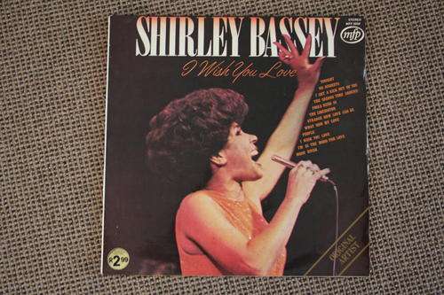 SHIRLEY BASSEY--I WISH YOU LOVE--VINYL LP RECORD
