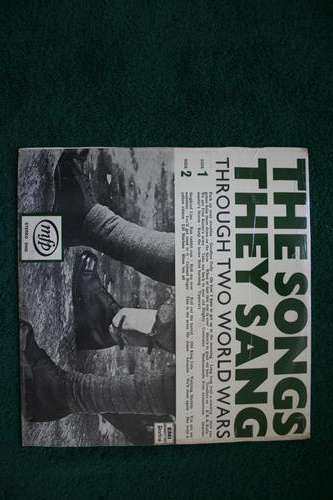 THE SONGS THEY SANG THROUGH TWO WORLD WARS ---VINYL LP RECORD