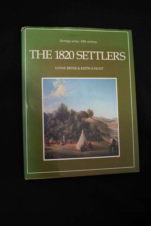THE 1820 SETTLERS -- LYNNE BRYER & KEITH S HUNT