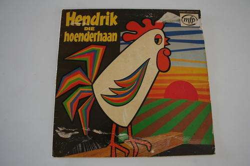 HENDRIK DIE HOENDERHAAN-- VINTAGE AFRIKAANS KIDDIES RECORD