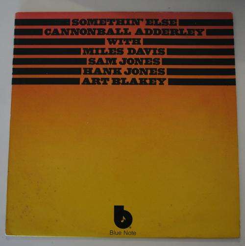 CANNONBALL ADDERLEY AND MILES DAVIS -- SOMETHIN ELSE -- VINYL LP RECORD