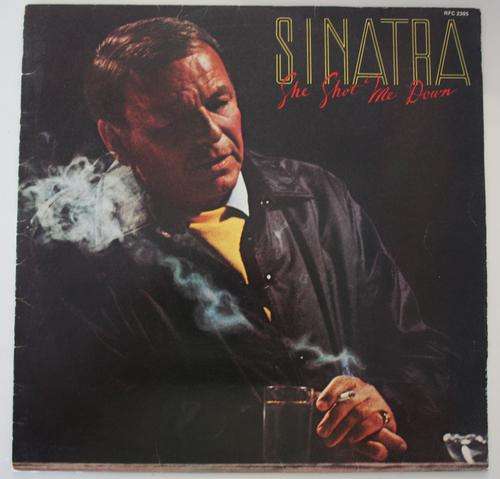 FRANK SINATRA -- SHE SHOT ME DOWN -- VINYL LP RECORD