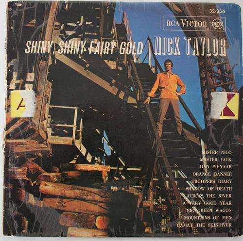 NICK TAYLOR -- SHINY,SHINY FAIRY GOLD -- VINYL LP RECORD
