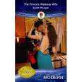 SARAH MORGAN - THE PRINCE'S WAITRESS WIFE MILLS AND BOON