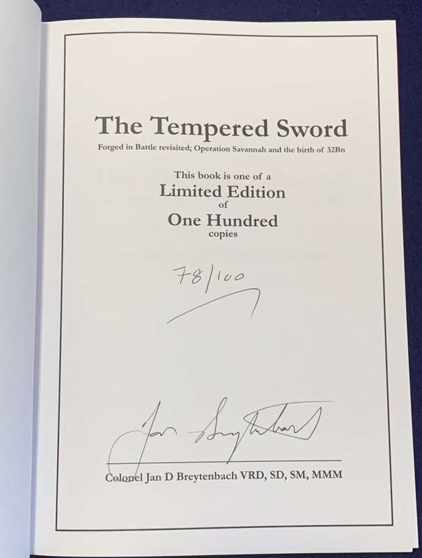 The Tempered Sword, Hardcover Limited Edition - No 78/100 - Signed by Col Jan Breytenbach