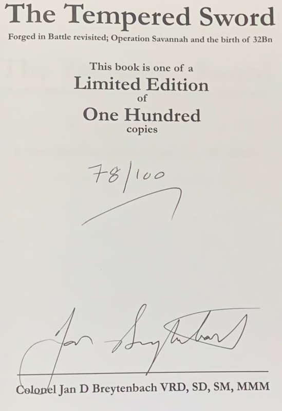 The Tempered Sword, Hardcover Limited Edition - No 78/100 - Signed by Col Jan Breytenbach