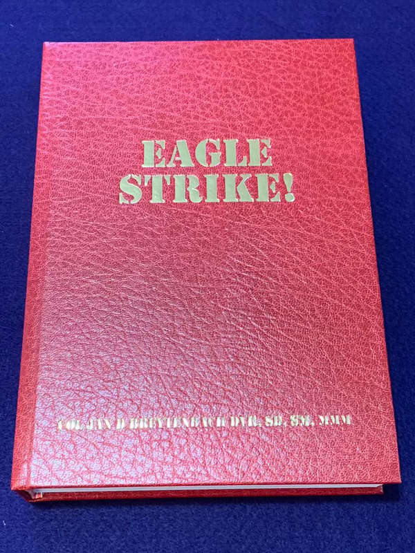 EAGLE STRIKE by Col. Jan Breytenbach, Hardcover Limited Edition No 62, Signed with Protective Cover