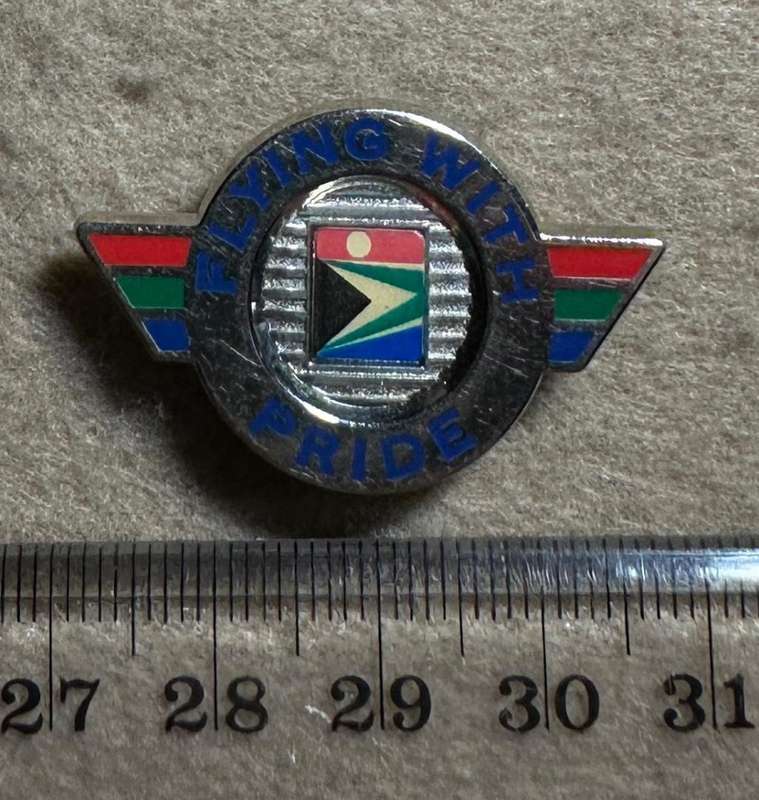 South African Civil Aviation - SAA FLYING WITH PRIDE BADGE, by CONNOISSEUR, CAPE TOWN