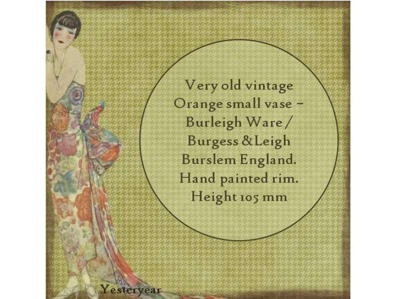 Very old vintage Orange small vase, Burleigh Ware / Burgess & Leigh Burslem, England