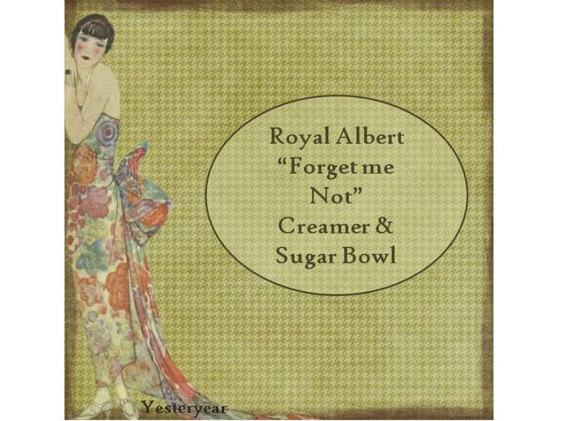 Royal Albert Forget me Not Creamer & Sugar Bowl