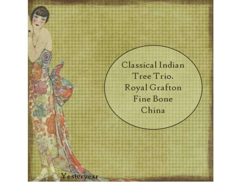 Classical Indian Tree Trio. Royal Grafton Fine Bone China