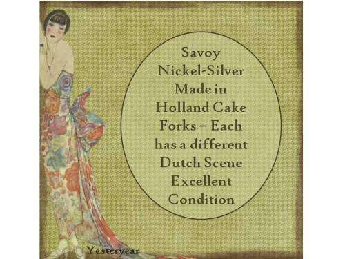 Savoy Nickel-Silver Cake Forks Made in Holland