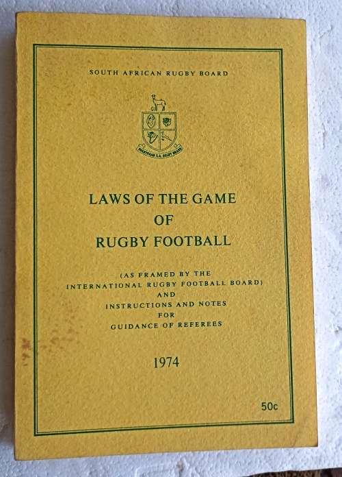 SA Laws of the Game of Footbal (As framed by International Rugby Footbal Board)-1974