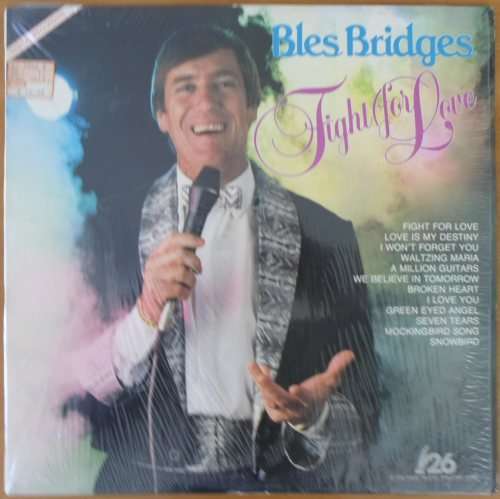 Bles Bridges - Fight for Love