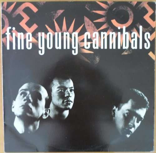 Fine Young Cannibals - Fine Young Cannibals