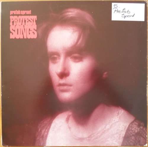 Prefab Sprout - Protest Songs