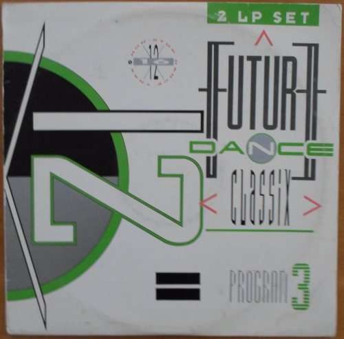 Various Artists - Future Dance Classix Program 3