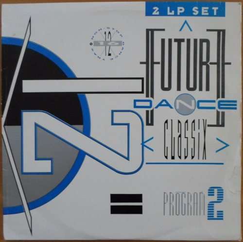 Various Artists - Future Dance Classix Program 2