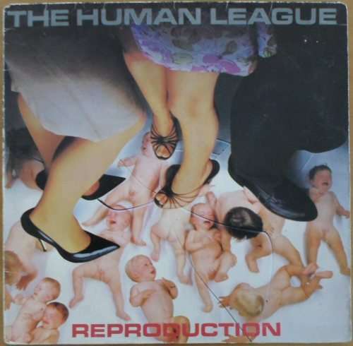 The Human League - Reproduction
