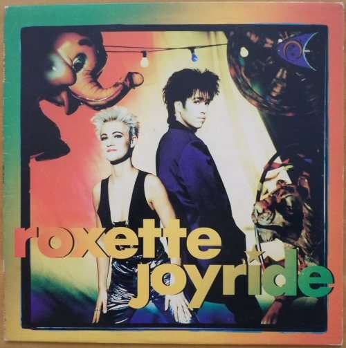 Roxette - Joyride