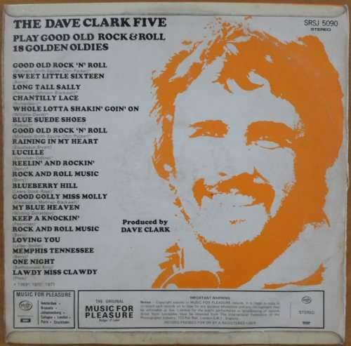 The Dave Clark Five - Plays Good Old Rock & Roll: 18 Golden Hits