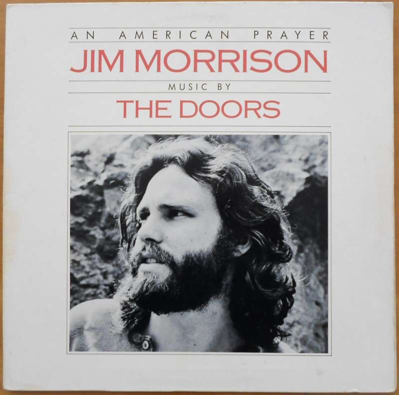 Jim Morrison Music by The Doors - An American Prayer