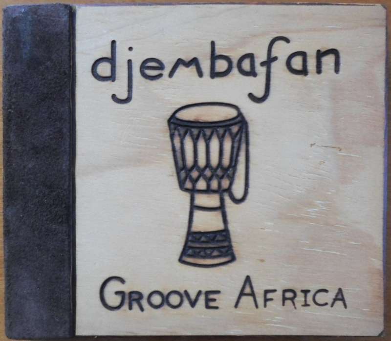 Djembafan - Groove Africa