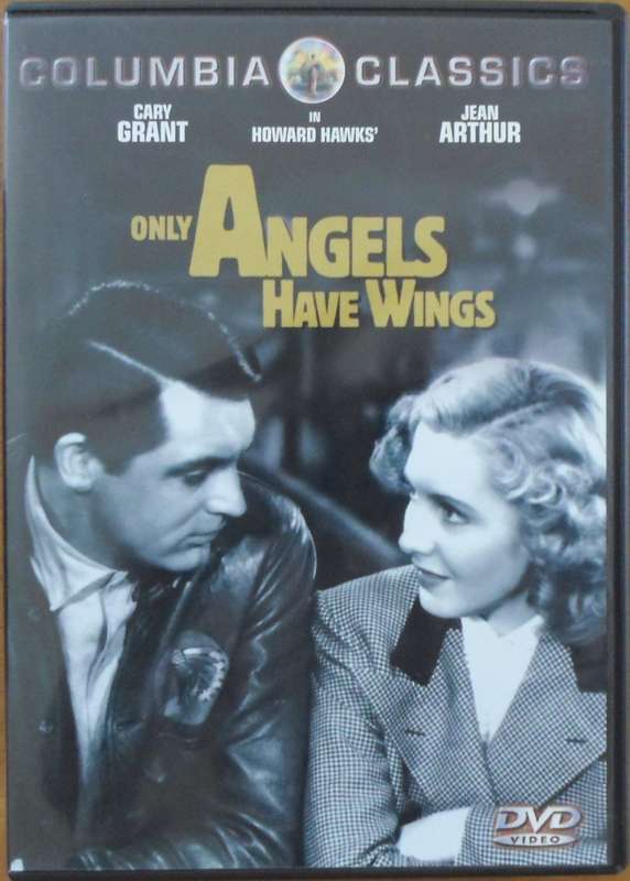 Only Angels Have Wings