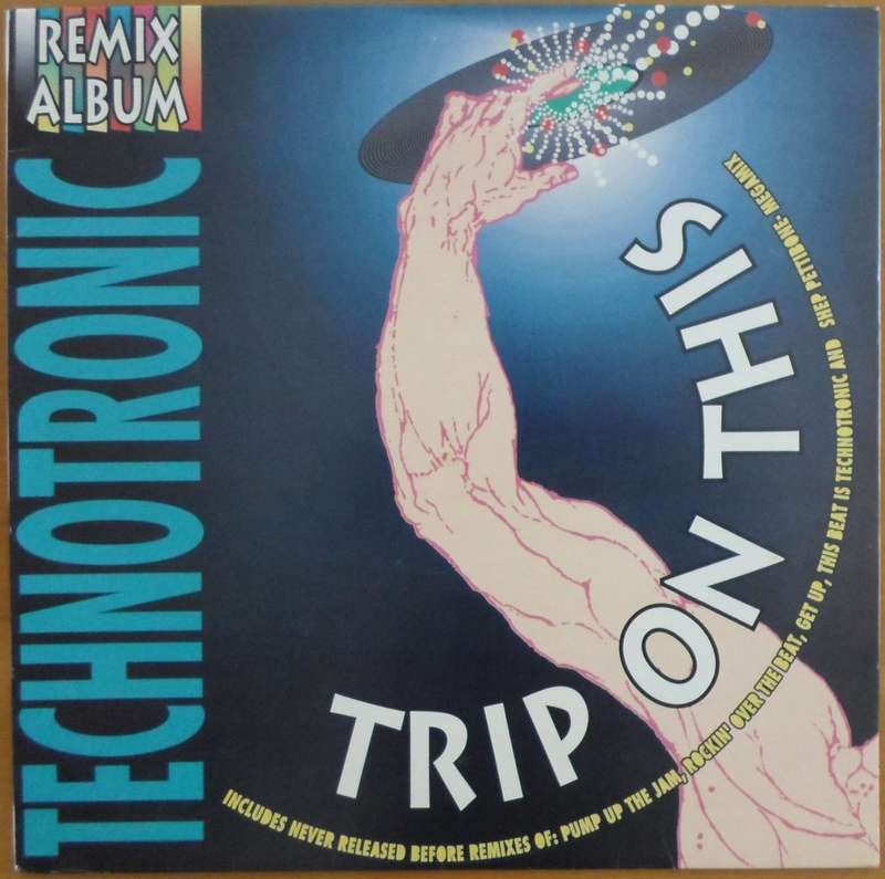 Technotronic - Trip on This (Remix Album)