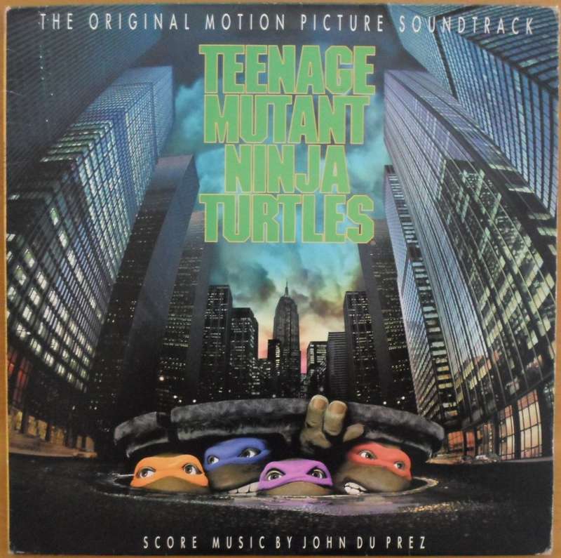 Various Artists - Teenage Mutant Ninja Turtles (The Original Motion Picture Soundtrack)